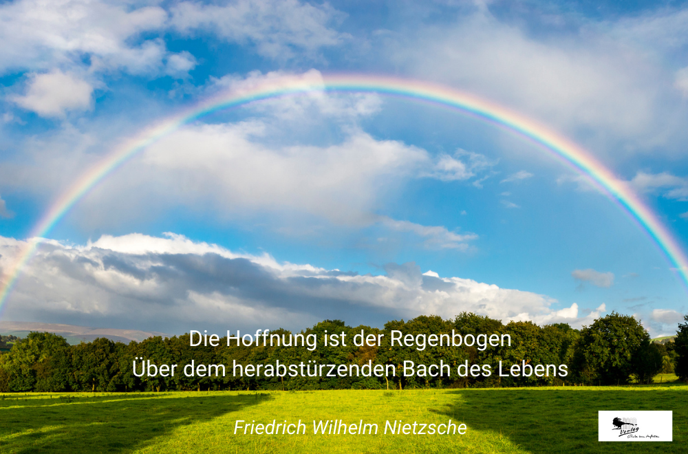 Hoffnung ist wie ein Regenbogen - Trauerspruch